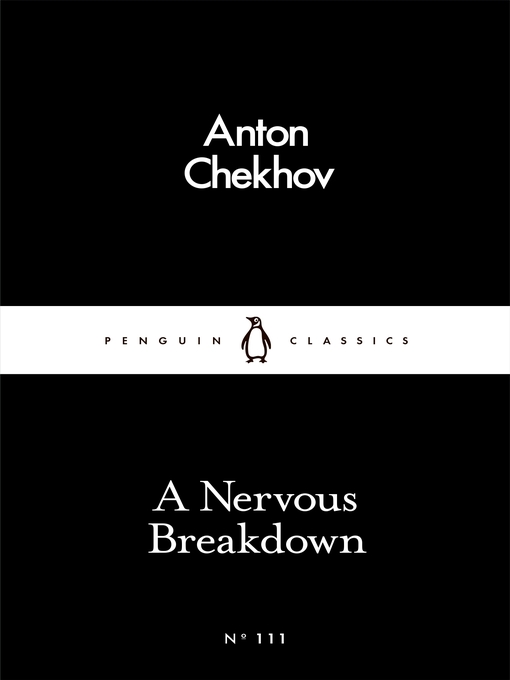 Title details for A Nervous Breakdown by Anton Chekhov - Available